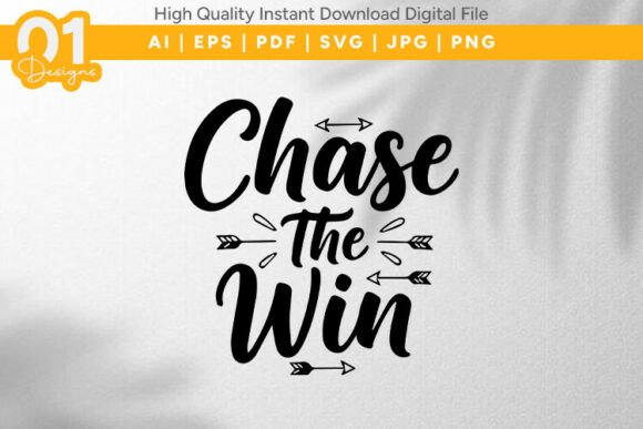 Download Chase the Win Motivational SVG File - Svg file Collection