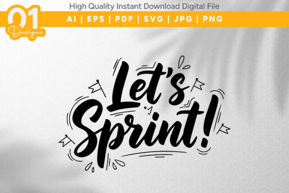Download Lets Sprint Motivational SVG File - Svg file Collection