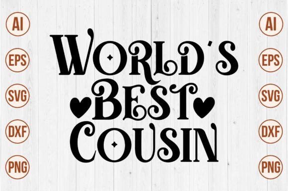 Download World's Best Cousin - Premium Resources