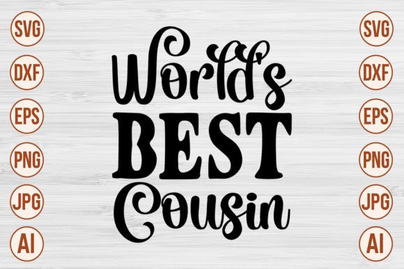 Download World's Best Cousin SVG - Premium Resources