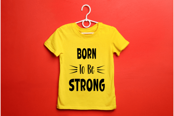 Download Motivational SVG File- Born to Be Strong - Svg file Collection